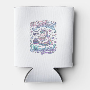 Unicorn Booked and Magical Gift Idea Typography De Can Cooler
