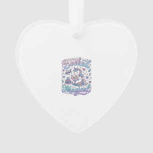 Unicorn Booked and Magical Gift Idea Typography De Ornament