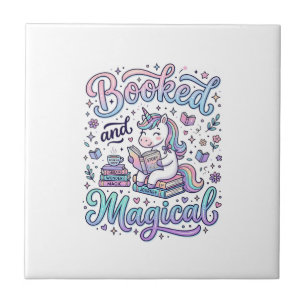 Unicorn Booked and Magical Gift Idea Typography De Tile