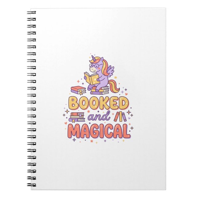 Unicorn Booked and Magical Print Ready White Backg Notebook (Front)