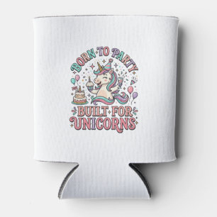 Unicorn Born to Party Built for Unicorns Retro Sty Can Cooler