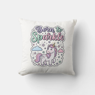 Unicorn Born to Sparkle Graphic Design Merch Desig Cushion