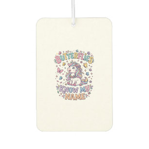 Unicorn Butterflies Know My Name Charming POD Artw Car Air Freshener