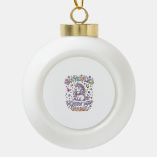 Unicorn Butterflies Know My Name Charming POD Artw Ceramic Ball Christmas Ornament