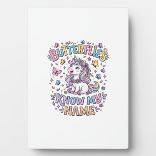 Unicorn Butterflies Know My Name Charming POD Artw Plaque