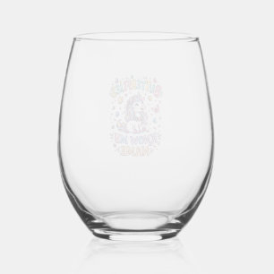 Unicorn Butterflies Know My Name Charming POD Artw Stemless Wine Glass