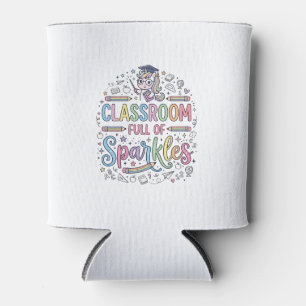 Unicorn Classroom Full of Sparkles Original Merch Can Cooler