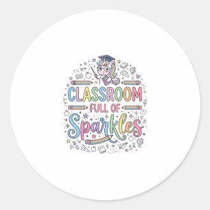 Unicorn Classroom Full of Sparkles Original Merch  Classic Round Sticker