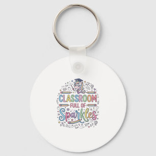 Unicorn Classroom Full of Sparkles Original Merch  Key Ring