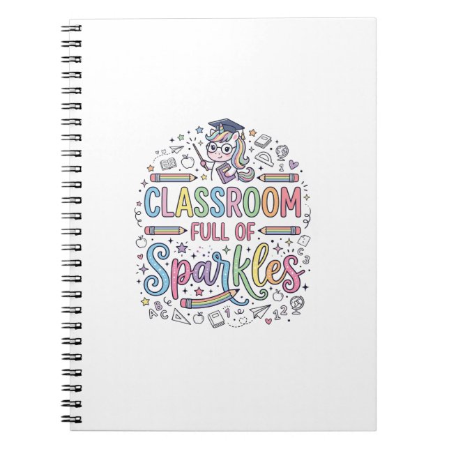 Unicorn Classroom Full of Sparkles Original Merch  Notebook (Front)