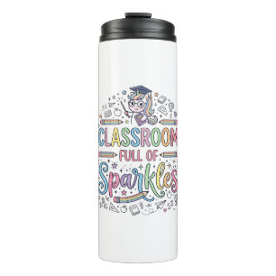 Unicorn Classroom Full of Sparkles Original Merch Thermal Tumbler