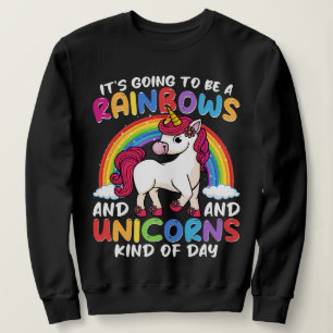 Unicorn Cute Whimsical Funny Rainbows And Unicorns Sweatshirt