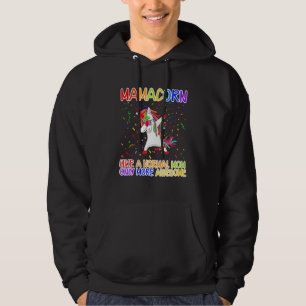 Unicorn Dab Mamacorn Like A Normal Mum Just More Hoodie