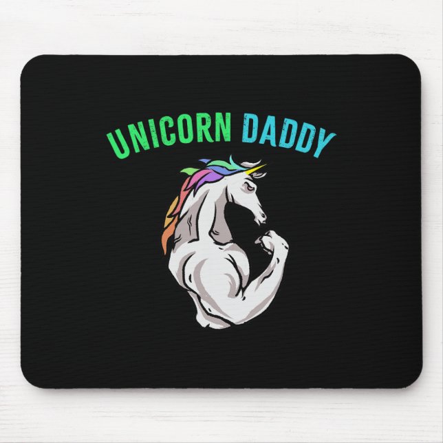 Unicorn Daddy - Funny Magical Fitness Bodybuilder  Mouse Pad (Front)