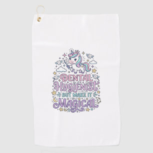 Unicorn Dental Hygienist but Make It Magical Cute Golf Towel