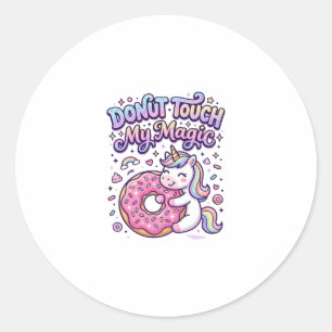 Unicorn Doughnut Touch My Magic Gift Idea Sticker 
