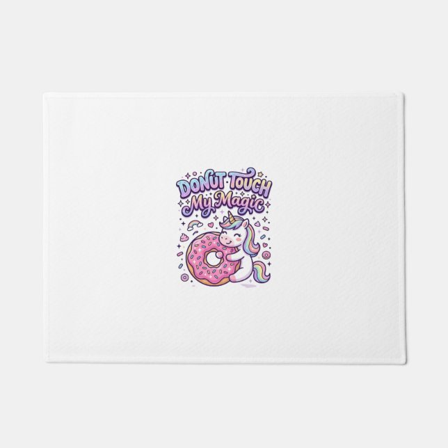 Unicorn Doughnut Touch My Magic Gift Idea Sticker  Doormat (Front)