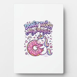 Unicorn Doughnut Touch My Magic Gift Idea Sticker  Plaque