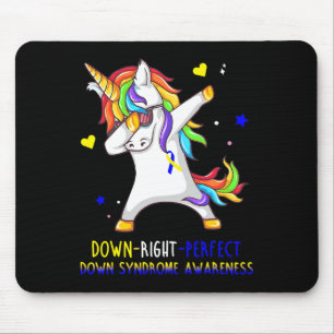 Unicorn Down Right Perfect Down Syndrome Awareness Mouse Pad
