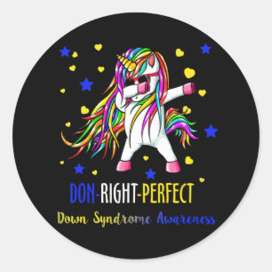 Unicorn Down Right Perfect Shirt Down Syndrome Classic Round Sticker