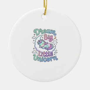 Unicorn Dream Big Little Unicorn Gift Idea Vector Ceramic Tree Decoration