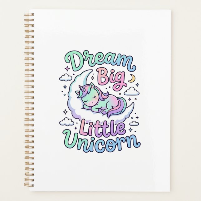 Unicorn Dream Big Little Unicorn Gift Idea Vector  Planner (Front)