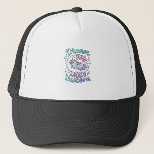 Unicorn Dream Big Little Unicorn Gift Idea Vector  Trucker Hat