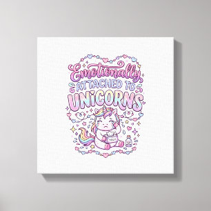 Unicorn Emotionally Attached to Unicorns Original  Canvas Print