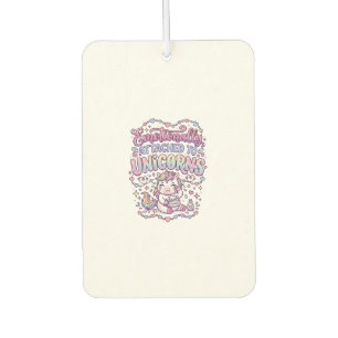 Unicorn Emotionally Attached to Unicorns Original Car Air Freshener