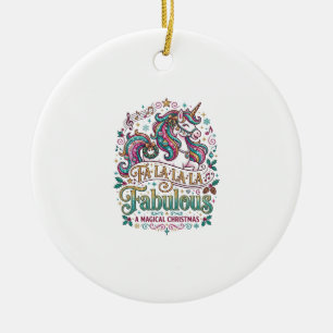 Unicorn Fa La La La Fabulous White Background Cute Ceramic Tree Decoration