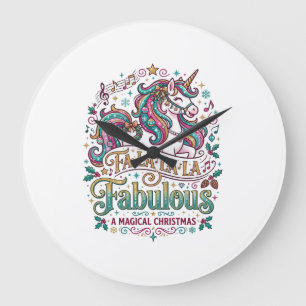 Unicorn Fa La La La Fabulous White Background Cute Large Clock