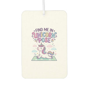Unicorn Find Me in Unicorn Pose Print Ready POD Ar Car Air Freshener