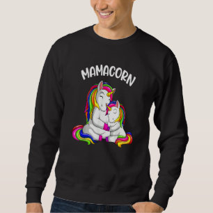 unicorn for unicorn enthusiasts mamacorn sweatshirt