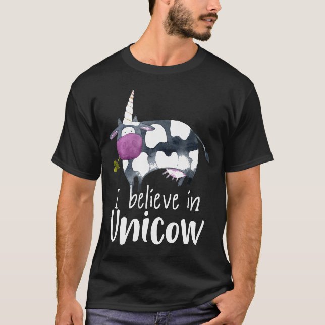 Unicorn Funny Cow I Believe In Unicow Tee (Front)