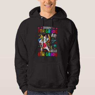 Unicorn Goodbye Seventh Grade Hello 8th Grade Firs Hoodie