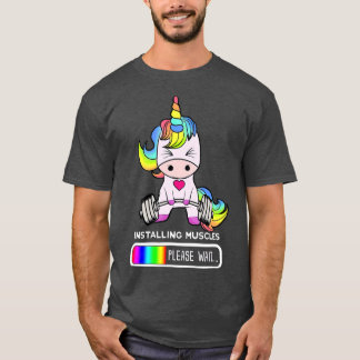 Unicorn Gym  Installing Muscles Unicorn T-Shirt