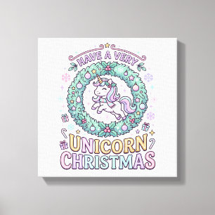 Unicorn Have a Very Unicorn Christmas Bold Typogra Canvas Print