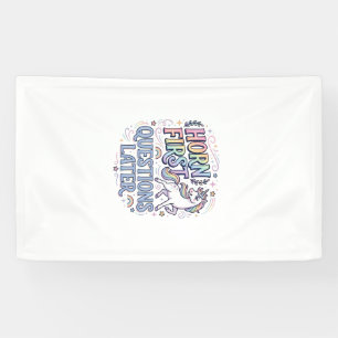 Unicorn Horn First Questions Later Adorable Sticke Banner