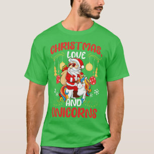 Unicorn Horses Rider Girl Christmas Love Ride 2 T-Shirt