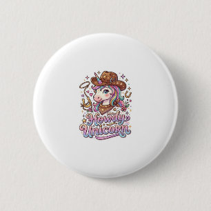 Unicorn Howdy Unicorn Gift Idea Sticker and Shirt  6 Cm Round Badge