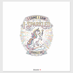 Unicorn I Came I Saw I Sparkled Print Ready Market
