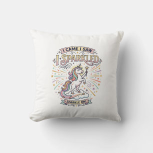 Unicorn I Came I Saw I Sparkled Print Ready Market Cushion
