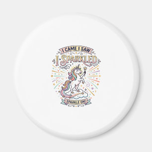 Unicorn I Came I Saw I Sparkled Print Ready Market Magnet