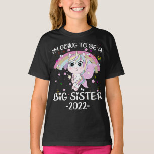 Unicorn i’m going to be a Big Sister 2022 T-Shirt
