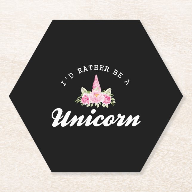 Unicorn I'd rather be a unicorn Paper Coaster (Front)