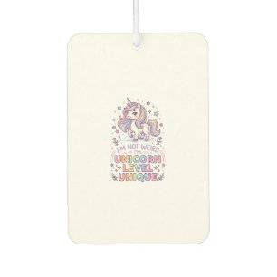 Unicorn I'm Not Weird I'm Unicorn Level Unique Ado Car Air Freshener
