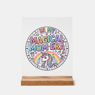 Unicorn In My Magical Mum Era Funny Shirt Graphic_ Acrylic Sign