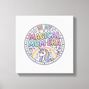 Unicorn In My Magical Mum Era Funny Shirt Graphic_ Canvas Print