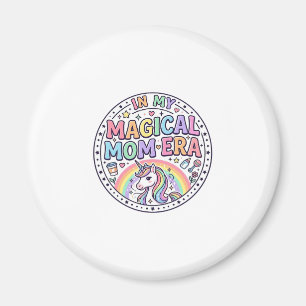 Unicorn In My Magical Mum Era Funny Shirt Graphic_ Magnet