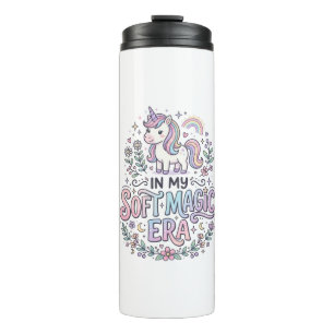 Unicorn In My Soft Magic Era Playful Typography De Thermal Tumbler